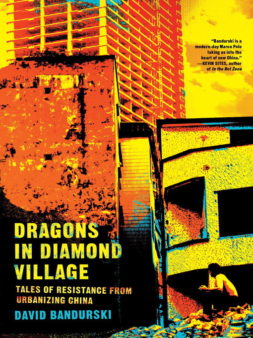 Title details for Dragons in Diamond Village by David Bandurski - Available